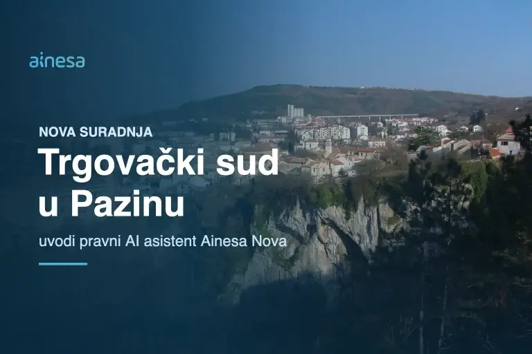 Nakon probnog razdoblja Trgovački sud u Pazinu uvodi Ainesu Nova u svakodnevni rad